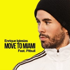 Download New Song Enrique Iglesias Pitbull Move To Miami