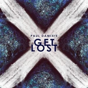 Download New Music By Paul Damixie - Get Lost