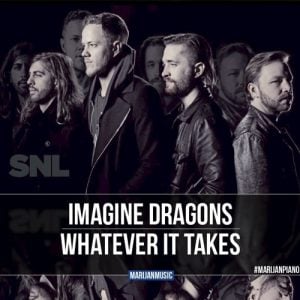 Download New Music By Imagine Dragons - Whatever It Takes