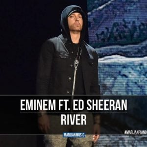 Download New Music By Eminem ft Ed Sheeran - River