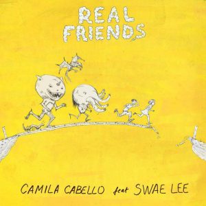 Download Music Camila Cabello Swae Lee Real Friends