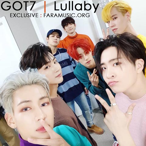 Download New Music GOT7 Lullaby