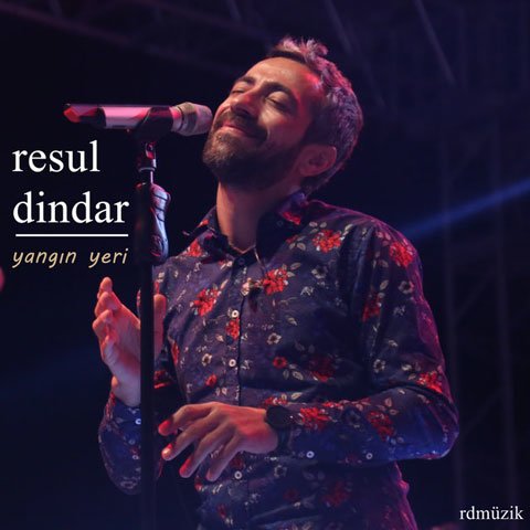 Download New Music Resul Dindar Yangin Yeri