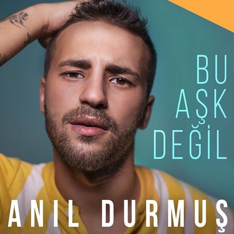 Download New Music Anil Durmus Bu Ask Degil