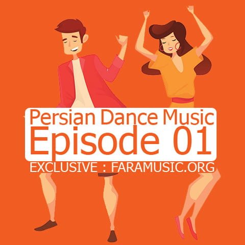 Download New Music Persian Dance Music Episode 01