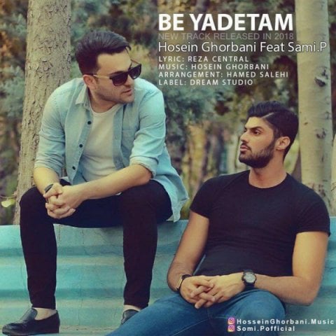 Hossein Ghorbani ft Sami P Called Be Yadetam