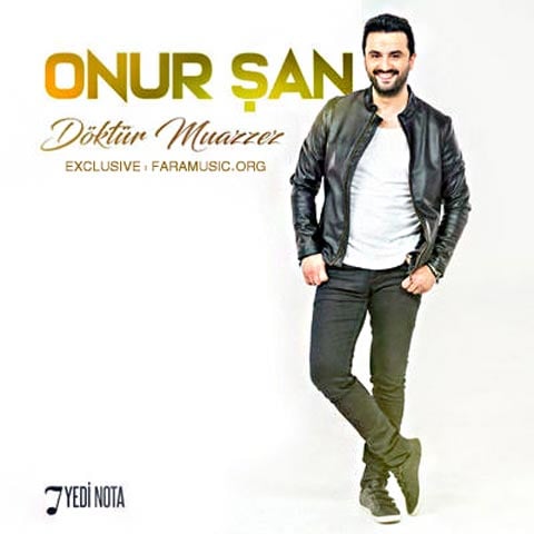 Download New Music Onur Şan Döktür Muazzez