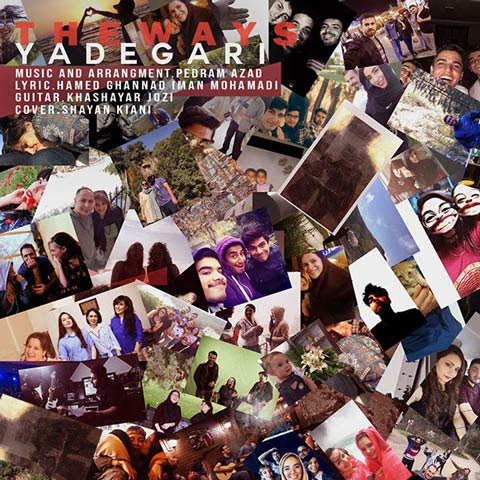 Download New Music The Ways Yadegari یادگاری