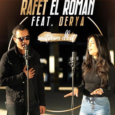 Download New Music Rafet El Roman Unuturum Elbet