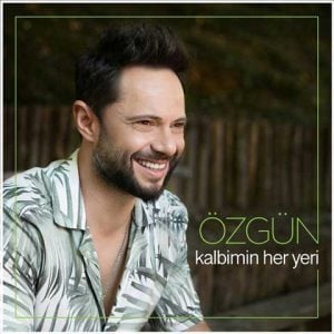دانلود آهنگ ترکی Ozgun به نام Kalbimin Her Yeri