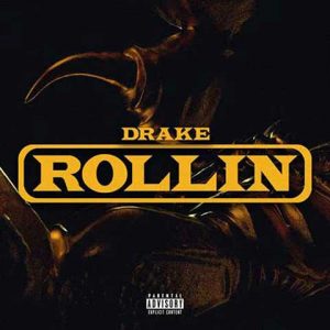 دانلود آهنگ Drake به نام Rollin